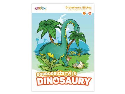 Druhohory s Bětkou - Dobrodružství s dinosaury