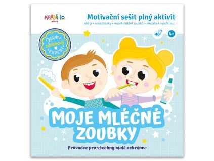 Motivační sešit plný aktivit - Moje mléčné zoubky