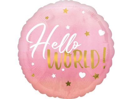 Fóliový balónek kulatý Hello world! růžový 43 cm