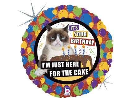 Fóliový balónek kulatý It´s Your Birthday I´m Just Here For The Cake 46 cm