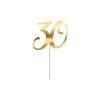 Zápich do dortu  " 30 " zlatá